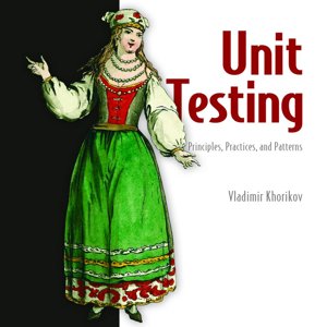 DNR: Unit testing principles door Vladimir Khorikov